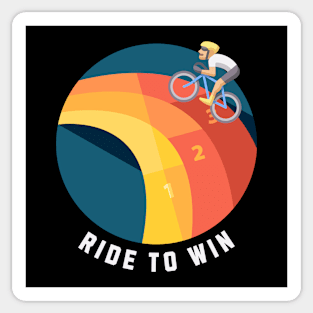 Ride to Win Sticker